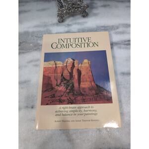 Intuitive Composition by Albert & Leslie Handle, 1989‎ Hardcover